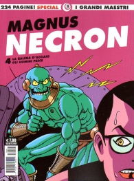 Fumetto - I grandi maestri special n.8: Magnus - necron n.4
