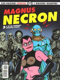 Fumetto - I grandi maestri special n.9: Magnus - necron n.5