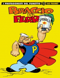 Fumetto - I protagonisti del fumetto n.8: Braccio di ferro