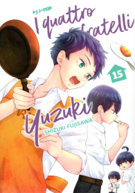 Fumetto - I quattro fratelli yuzuki n.15