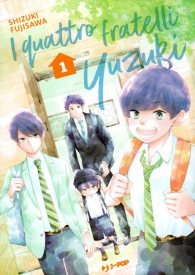 Fumetto - I quattro fratelli yuzuki n.1