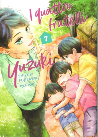 Fumetto - I quattro fratelli yuzuki n.7