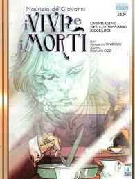 Fumetto - I vivi e i morti - un indagine del commissario ricciardi: Graphic novel