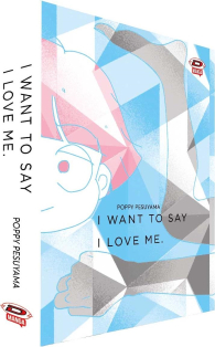 Fumetto - I want to say i love me: Serie completa 1/2 con cofanetto