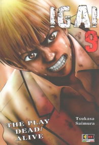 Fumetto - Igai - the play dead/alive n.9