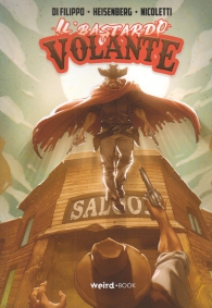 Fumetto - Il bastardo volante n.1
