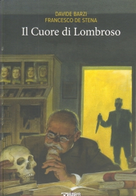 Fumetto - Il cuore di lombroso