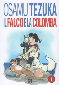 Fumetto - Il falco e la colomba n.1
