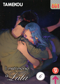 Fumetto - Il matrimonio di lala n.6