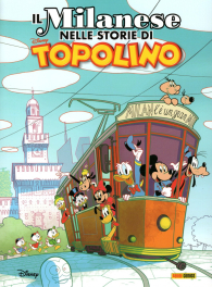 Fumetto - Il milanese nei fumetti di topolino
