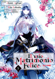 Fumetto - Il mio matrimonio felice n.5
