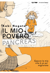Fumetto - Il mio povero pancreas: Eppure la mia vita è un po' migliorata