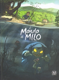 Fumetto - Il mondo di milo n.1