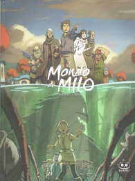 Fumetto - Il mondo di milo n.2