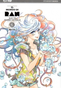 Fumetto - Il mondo di ran - ran to haiiro no sekai n.6