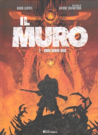 Fumetto - Il muro n.2: Homo homini deus