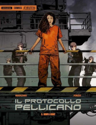Fumetto - Il protocollo pellicano: Serie completa 1/2