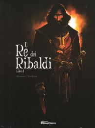 Fumetto - Il re dei ribaldi n.1