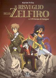 Fumetto - Il risveglio dello zelfiro n.2: Il principe di sangue