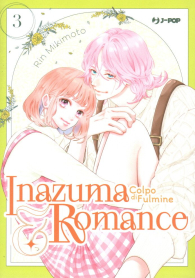 Fumetto - Inazuma & romance - colpo di fulmine n.3