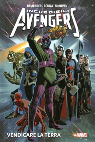 Fumetto - Incredibili avengers - volume n.2: Vendicare la terra