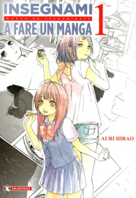 Fumetto - Insegnami a fare un manga n.1