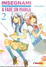 Fumetto - Insegnami a fare un manga n.2