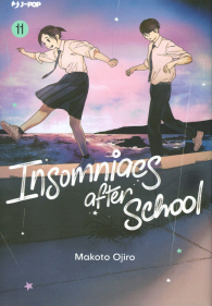 Fumetto - Insomniacs after school n.11