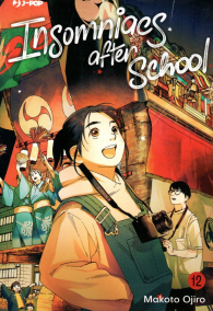 Fumetto - Insomniacs after school n.12