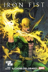 Fumetto - Iron fist: Il cuore del drago