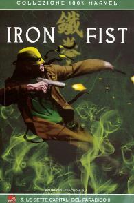 Fumetto - Iron fist - 100% marvel n.3: Le sette capitali del paradiso n.2