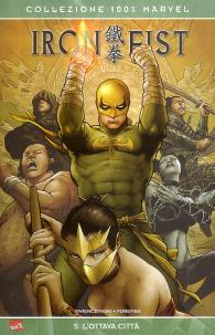 Fumetto - Iron fist - 100% marvel n.5: L'ottava città