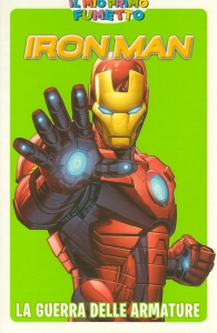 Fumetto - Iron man - il mio primo fumetto: La guerra delle armature