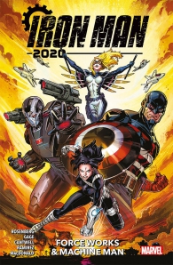 Fumetto - Iron man 2020 n.1: Forceworks & machine man