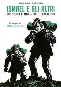 Fumetto - Ismail e gli altri: Una storia di migrazione e caporalato
