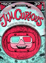 Fumetto - Jim curious: Viaggio nel cuore dell'oceano