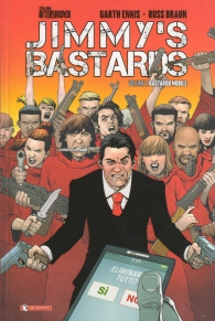 Fumetto - Jimmy's bastards n.2: Bastardo mobile