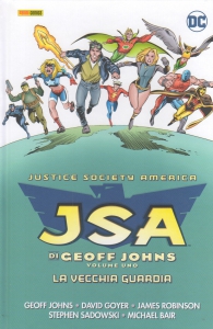 Fumetto - Jsa di geoff johns n.1: La vecchia guardia