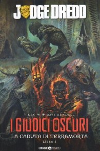 Fumetto - Judge dredd - i giudici oscuri n.1: La caduta di terramorta