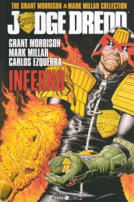 Fumetto - Judge dredd - the grant morrison & mark millar collection n.1: Inferno