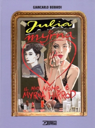 Fumetto - Julia & myrna: Il mio nome è myrna harrod