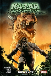 Fumetto - Ka-zar - il signore della terra selvaggia: Nuova vita