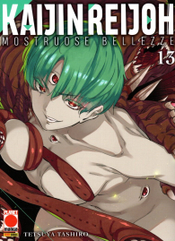 Fumetto - Kaijin reijoh - mostruose bellezze n.13