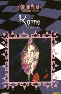 Fumetto - Kaori yuki presenta - nuova edizione - deluxe n.3: Kaine