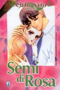 Fumetto - Chiho saito presenta - semi di rosa