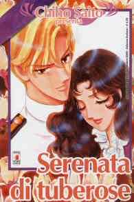 Fumetto - Chiho saito presenta - serenata di tuberose