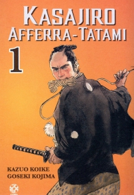 Fumetto - Kasajiro afferra-tatami n.1