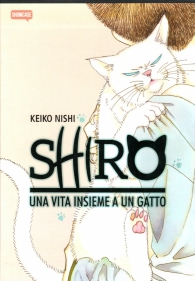 Fumetto - Keiko nishi - shiro  - caro, chibi è scomparsa  