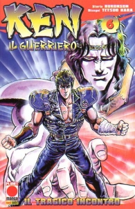Fumetto - Ken il guerriero n.6