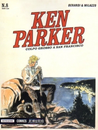 Fumetto - Ken parker - classic n.8: Colpo grosso a san francisco